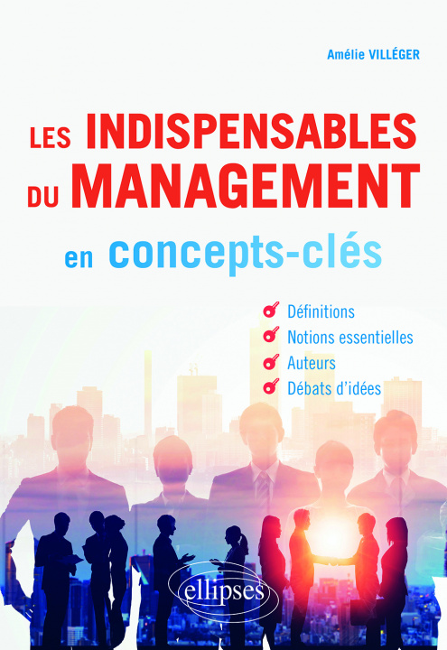 Knjiga Les indispensables du management en concepts-clés Villéger