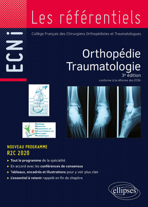 Carte Orthopédie Traumatologie - Conforme à la réforme R2C de l’EDN Collège Français des Chirurgiens Orthopédistes et Traumatologues