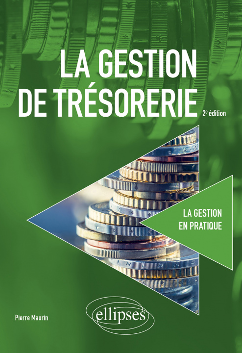 Book La gestion de trésorerie Maurin