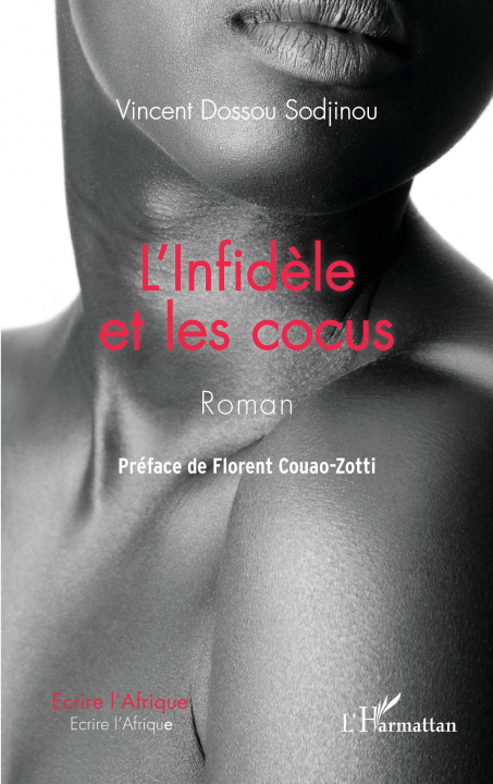 Carte L'Infidèle et les cocus. Roman Dossou Sodjinou