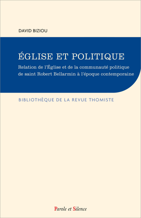 Könyv Eglise et politique Biziou