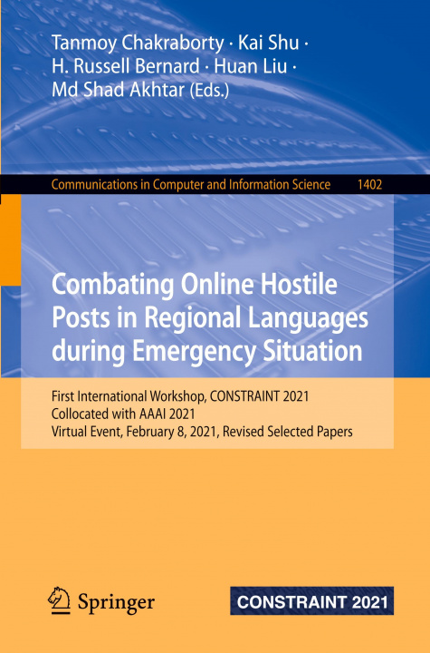 Carte Combating Online Hostile Posts in Regional Languages during Emergency Situation Kai Shu