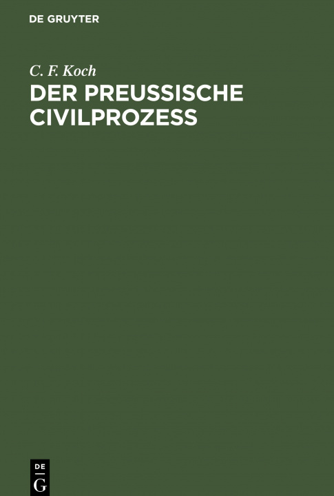 Carte Preussische Civilprozess C. F. Koch