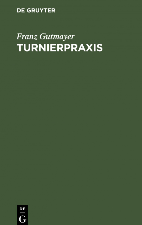 Libro Turnierpraxis Franz Gutmayer