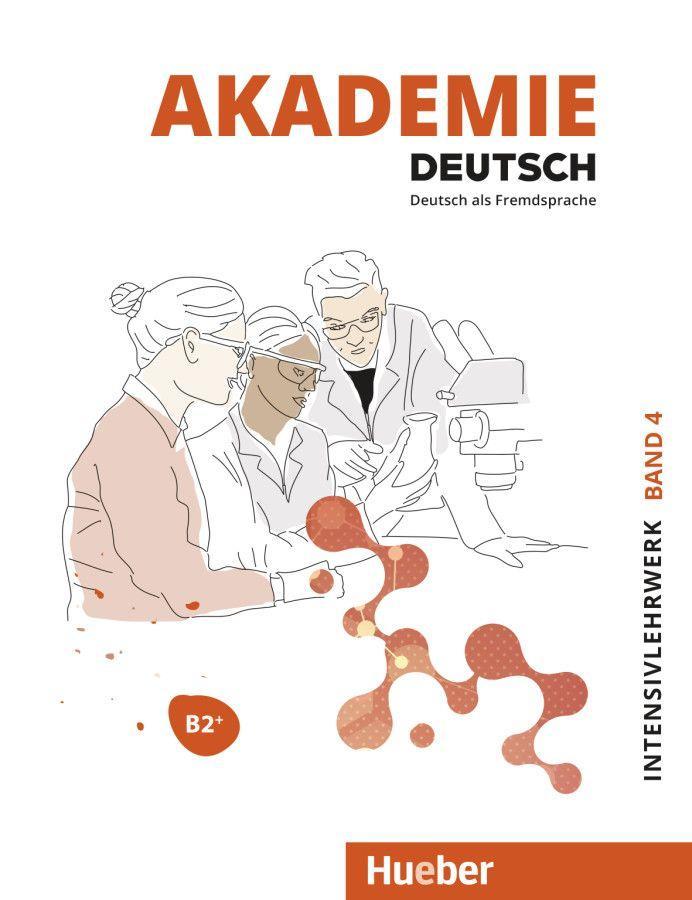 Könyv Akademie Deutsch B2+. Band 04,  Intensivlehrwerk mit Audios online Britta Schenk