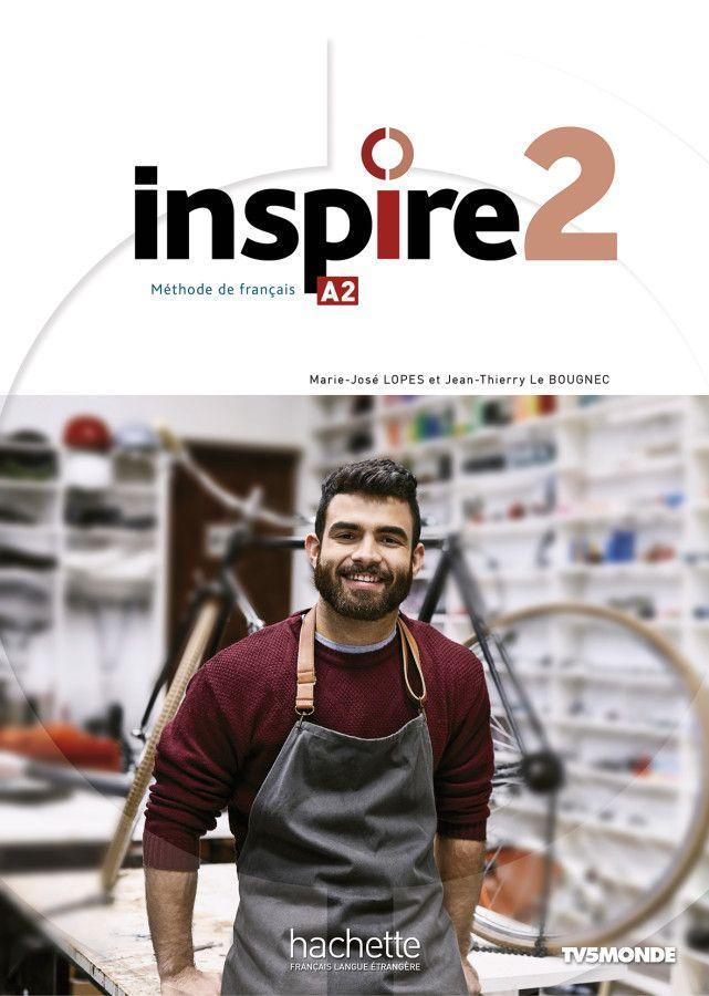 Könyv Inspire 2 - Internationale Ausgabe. Kursbuch mit Parcours digital® und Beiheft Jean-Thierry Le Bougnec