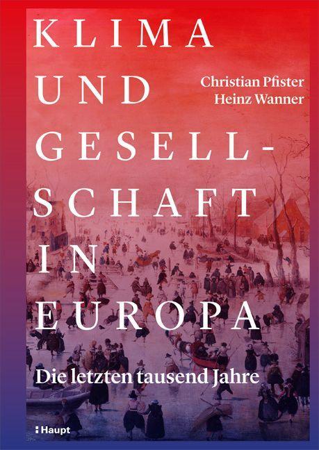 Книга Klima und Gesellschaft in Europa Heinz Wanner