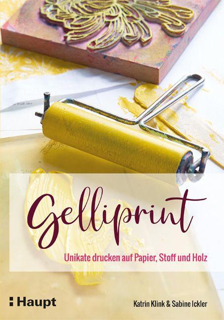 Könyv Gelliprint Katrin Klink