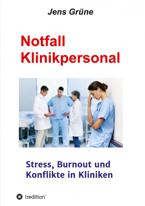 Knjiga Notfall Klinikpersonal Msc Jens Grüne
