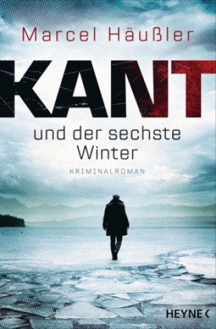 Kniha Kant und der sechste Winter 