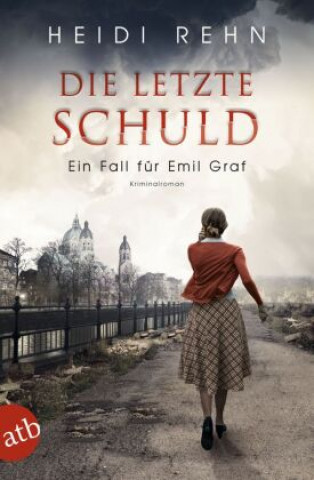 Buch Die letzte Schuld Heidi Rehn