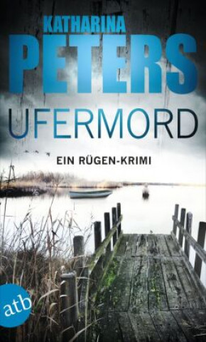 Knjiga Ufermord Katharina Peters