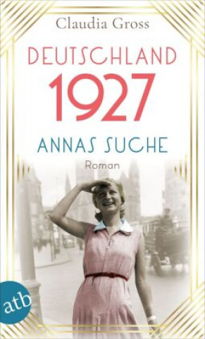 Βιβλίο Deutschland 1927 Claudia Groß