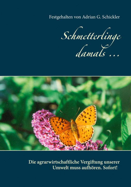 Knjiga Schmetterlinge damals ... 