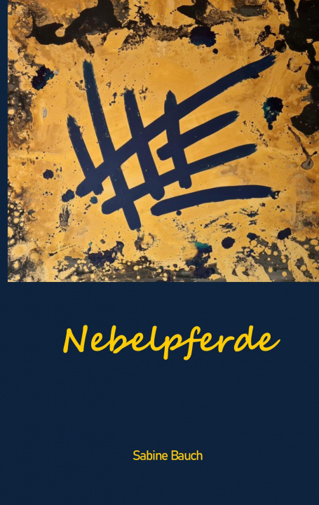 Knjiga Nebelpferde Sabine Bauch