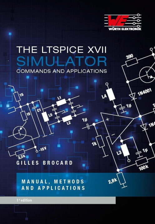 Książka The LT Spice XVII Simulator Würth Elektronik