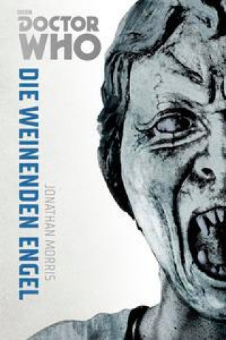 Könyv Die Doctor Who Monster-Edition 8: Die weinenden Engel Axel Franken
