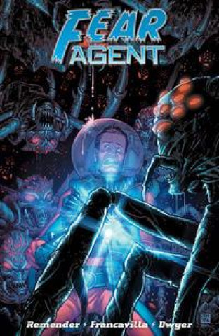 Knjiga Fear Agent 4 Tony Moore