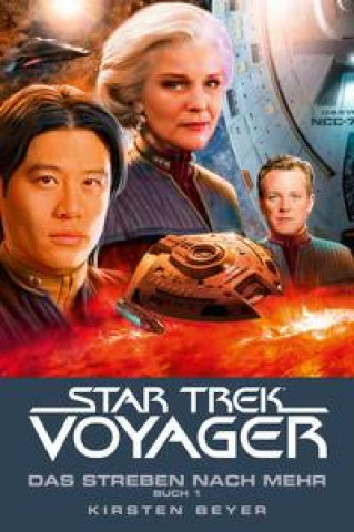 Könyv Star Trek - Voyager 16: Das Streben nach mehr, Buch 1 René UImer