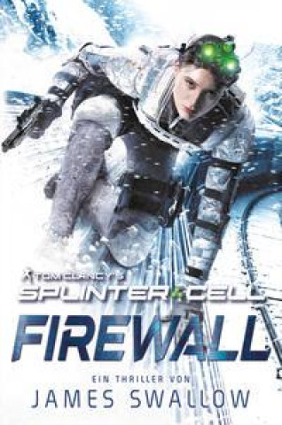 Kniha Tom Clancy's Splinter Cell: Firewall 
