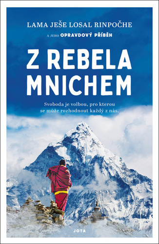 Книга Z rebela mnichem Lama Ješe Losal Rinpočhe