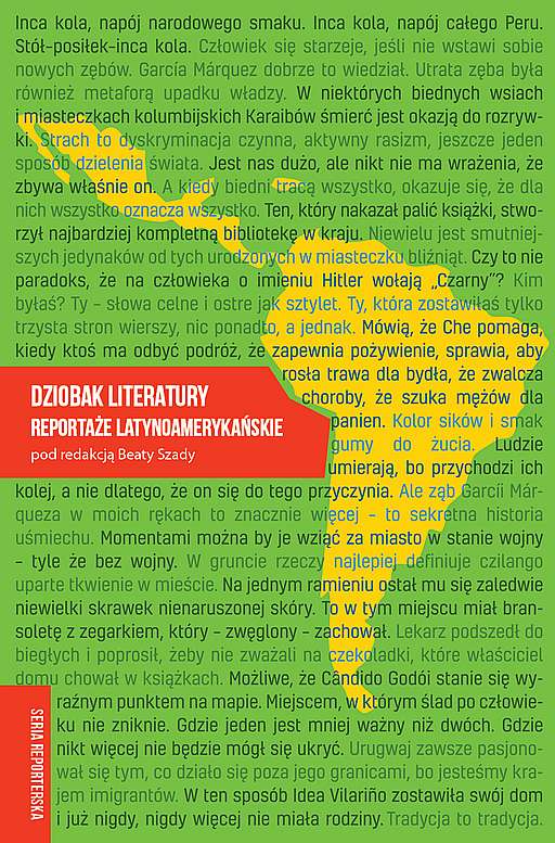 Carte Dziobak literatury. Reportaże latynoamerykańskie Opracowanie zbiorowe