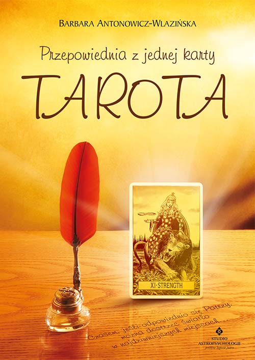 Book Przepowiednia z jednej karty Tarota wyd. 2021 Barbara Antonowicz-Wlazińska