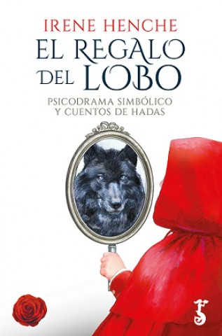 Kniha REGALO DEL LOBO, EL IRENE HENCHE