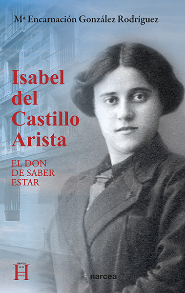 Kniha Isabel del Castillo Arista Mª ENCARNACION GONZALEZ RODRIGUEZ