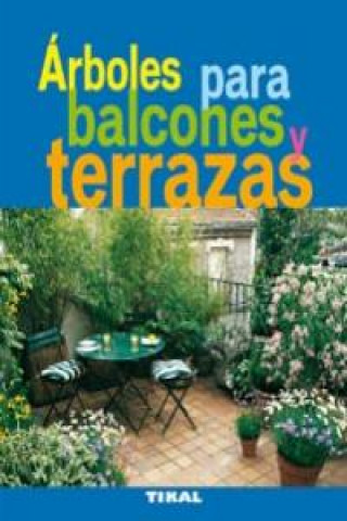 Kniha Arboles para balcones y terrazas 