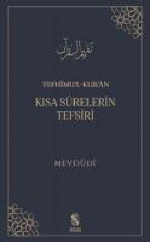 Knjiga Tefhimul-Kuran Kisa Surelerin Tefsiri 