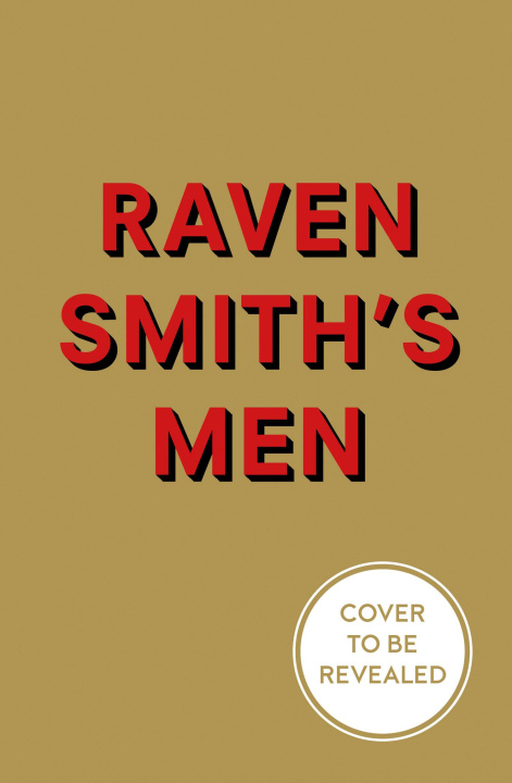 Carte Raven Smith's Men Raven Smith