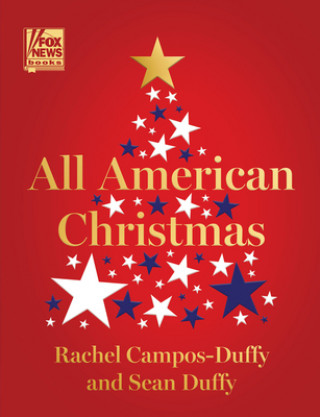 Knjiga All American Christmas Rachel Campos-Duffy