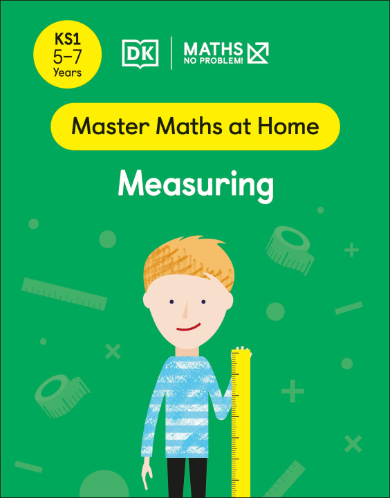 Boek Maths - No Problem! Measuring, Ages 5-7 (Key Stage 1) Maths — No Problem!