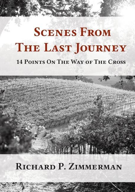 Libro Scenes From The Last Journey ZIMMERMAN