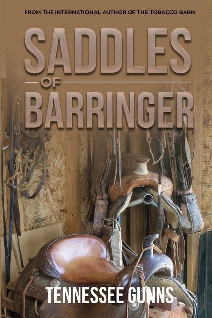 Kniha Saddles of Barringer TENNESSEE GUNNS