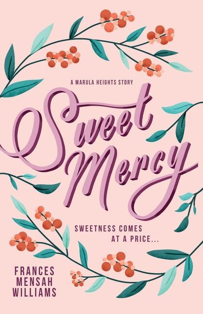 Książka Sweet Mercy Frances Mensah Williams