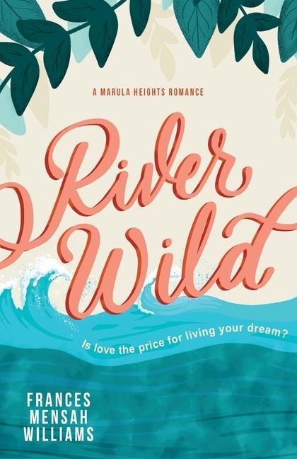 Buch River Wild Frances Mensah Williams