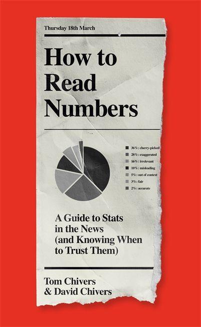 Kniha How to Read Numbers Tom Chivers