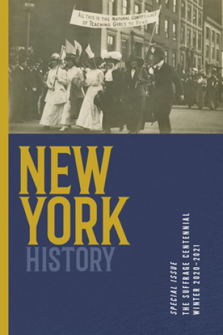 Knjiga New York History, Volume 101, Number 2 Devin Lander