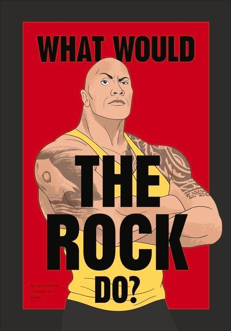 Książka What Would The Rock Do? 
