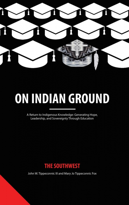 Knjiga On Indian Ground TIPPECONNIC   FOX