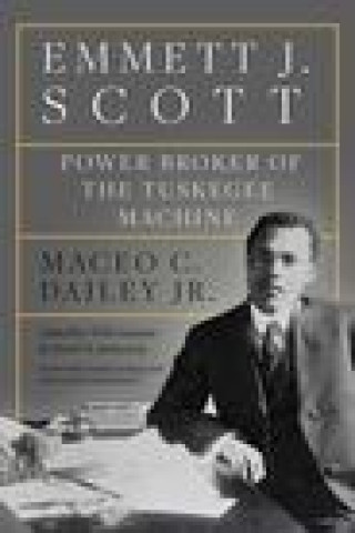 Knjiga Emmett J. Scott DAILEY  GUZM N  JACK
