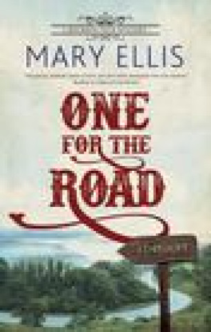 Knjiga One for the Road MARY ELLIS