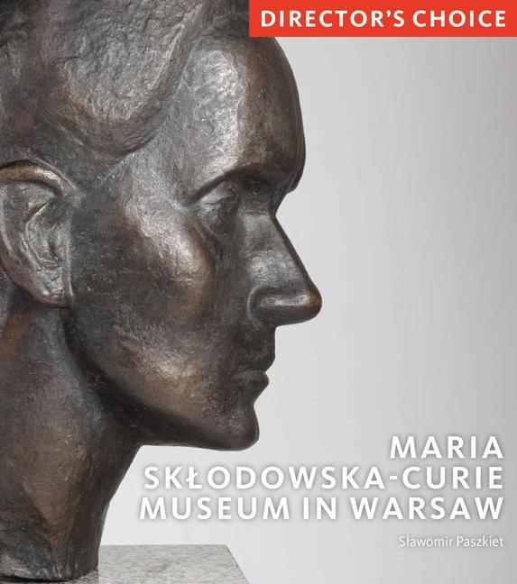 Könyv Maria Sklodowska-Curie Museum in Warsaw 