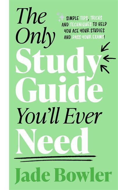 Książka The Only Study Guide You'll Ever Need Jade Bowler