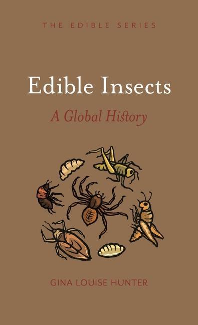 Buch Edible Insects Gina Louise Hunter