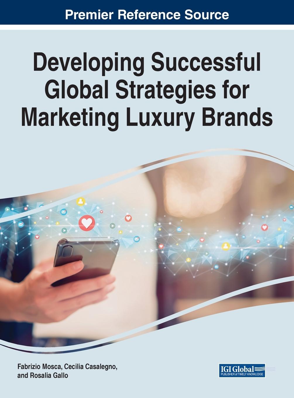 Boek Developing Successful Global Strategies for Marketing Luxury Brands FABRIZIO MOSCA