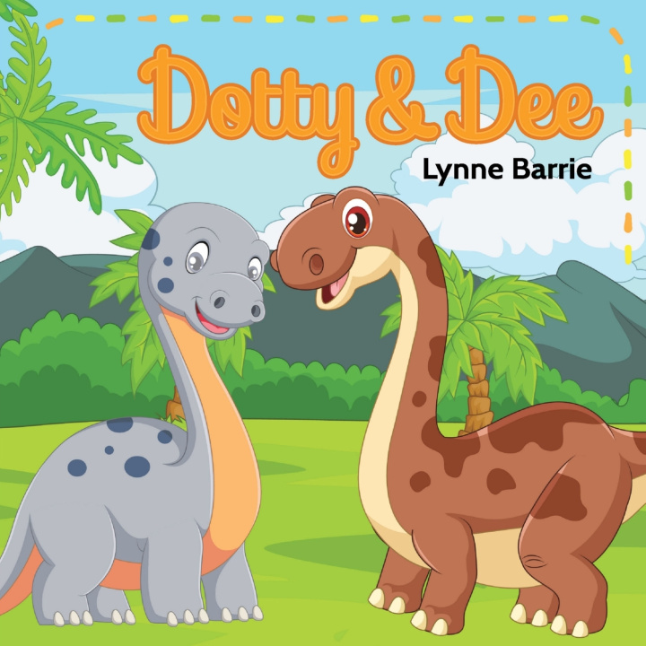 Βιβλίο Dotty & Dee Lynne Barrie