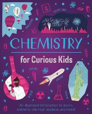 Carte Chemistry for Curious Kids Lynn Huggins-Cooper